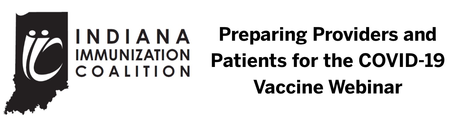 Preparing Providers and Patients for the COVID 19 Vaccine IIC Webinar Banner